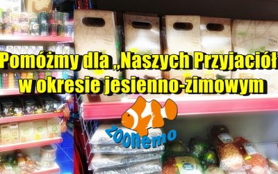 Pomóżmy dla „Naszych Przyjaciół” w okresie jesienno-zimowym