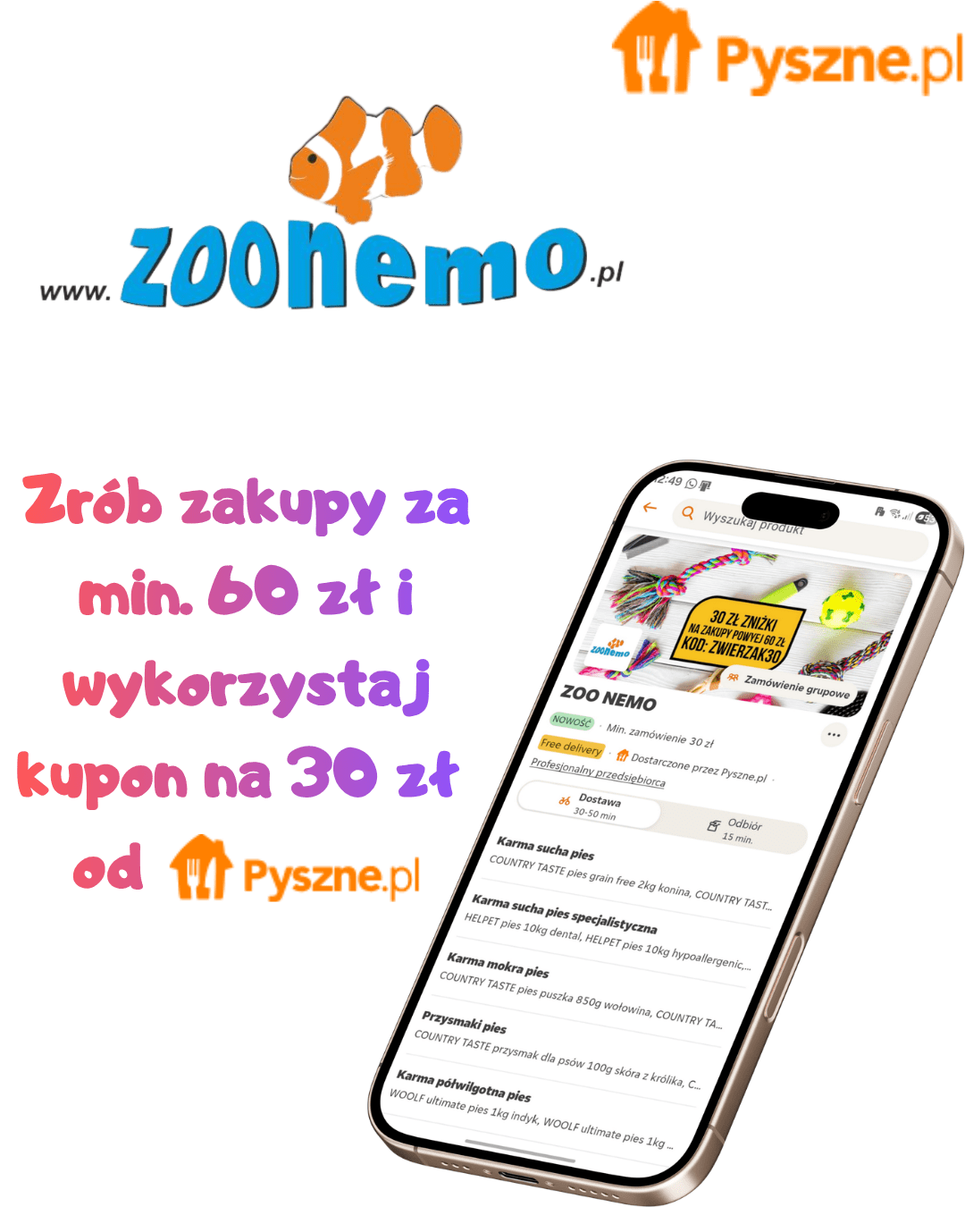 Zrób zakupy za min. 60 zł i wykorzysja kupon na 30 zł o d